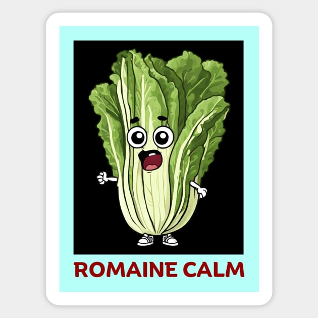 Romaine Calm | Lettuce Pun Sticker by Allthingspunny